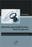 Produktbild: Optimierungsm&ouml;glichkeiten einer Arztpraxis