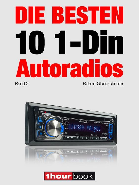 Produktbild: Die besten 10 1-Din-Autoradios (Band 2)