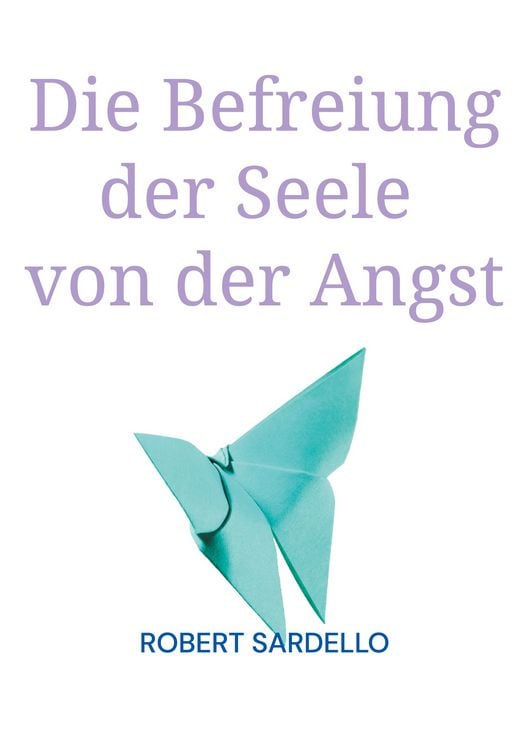 Produktbild: Die Befreiung der Seele von der Angst