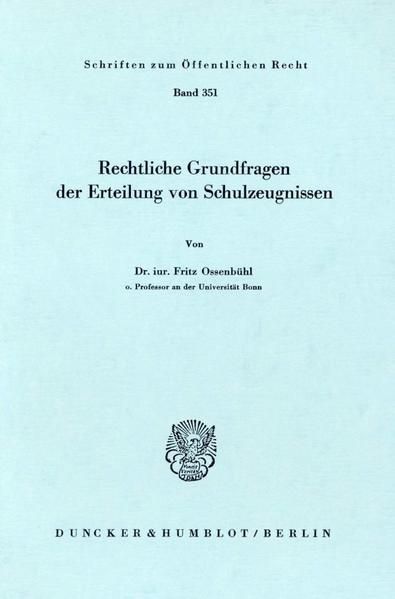 Produktbild: Rechtliche Grundfragen der Erteilung von Schulzeugnissen.