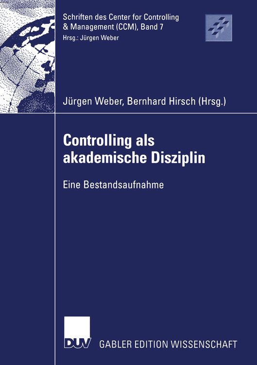 Bild vom Artikel Controlling als akademische Disziplin vom Autor Jürgen Weber
