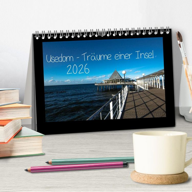 Produktbild: Usedom - Tr&auml;ume einer Insel (Tischkalender 2026 DIN A5 quer), CALVENDO Monatskalender