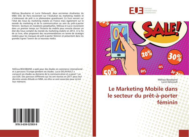 Produktbild: Le Marketing Mobile dans le secteur du pr&ecirc;t-&agrave;-porter f&eacute;minin