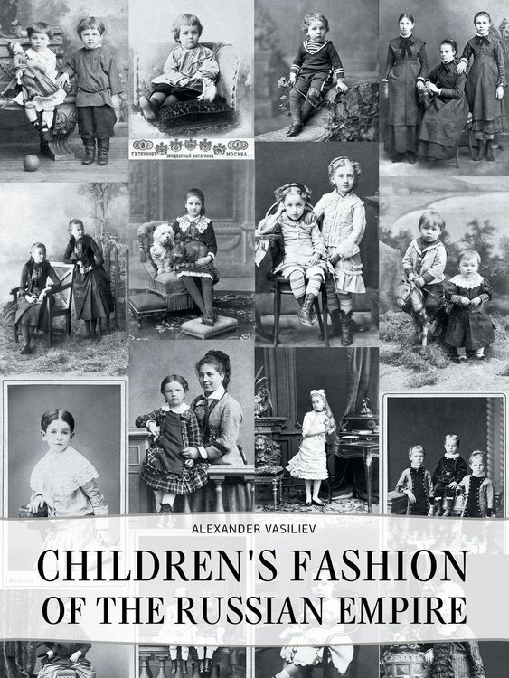 Produktbild: Children's Fashion of the Russian Empire