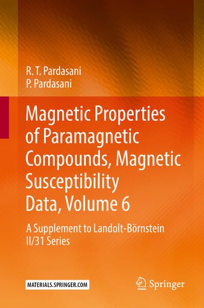 Produktbild: Magnetic Properties of Paramagnetic Compounds, Magnetic Susceptibility Data, Volume 6