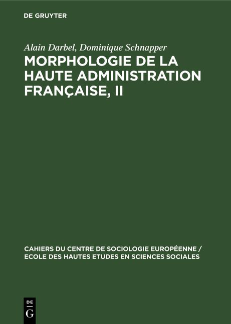 Produktbild: Morphologie de la haute administration fran&ccedil;aise, II