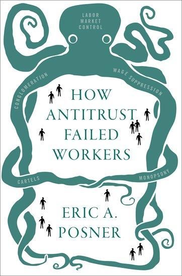 Produktbild: How Antitrust Failed Workers