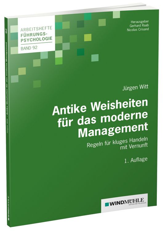 Produktbild: Antike Weisheiten f&uuml;r das moderne Management