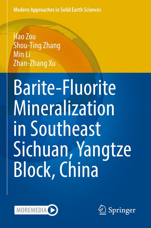 Produktbild: Barite-Fluorite Mineralization in Southeast Sichuan, Yangtze Block, China