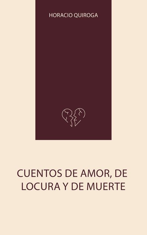 Produktbild: Cuentos de Amor, de Locura y de Muerte