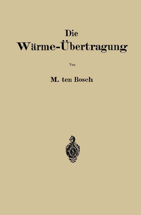 Produktbild: Die W&auml;rme-&Uuml;bertragung