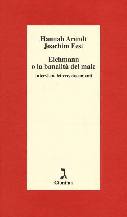 Produktbild: Eichmann o La banalit&agrave; del male. Intervista, lettere, documenti