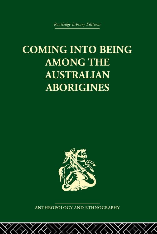 Produktbild: Coming into Being Among the Australian Aborigines