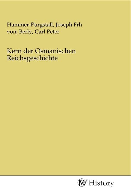 Produktbild: Kern der Osmanischen Reichsgeschichte