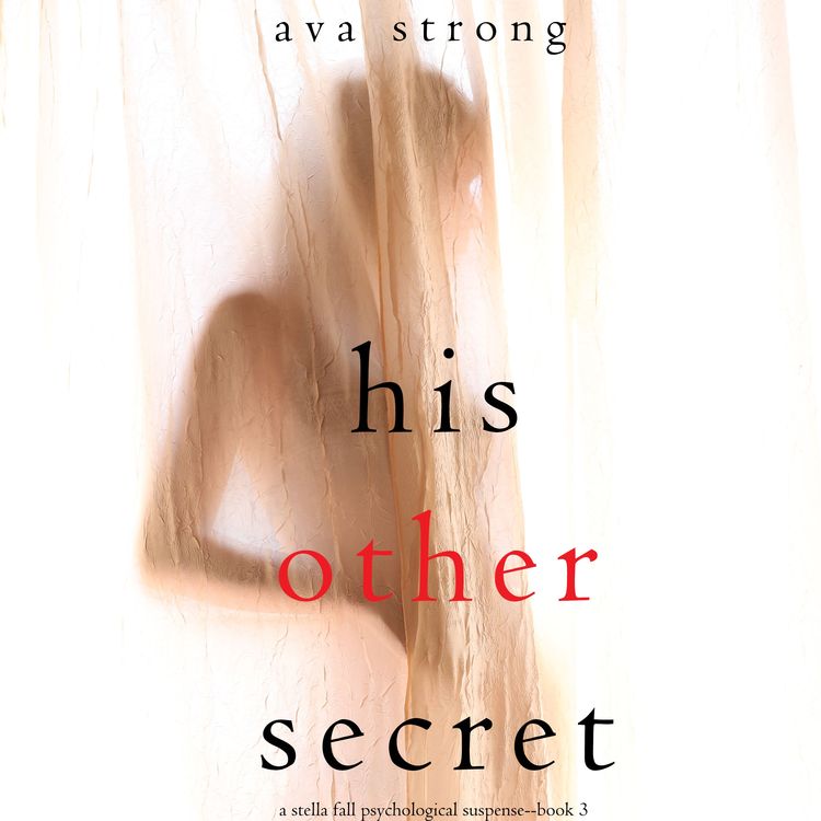 Produktbild: His Other Secret (A Stella Falls Psychological Thriller series&mdash;Book 3)