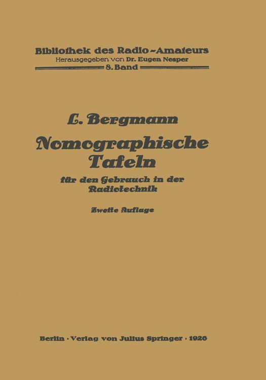 Produktbild: Nomographische Tafeln f&uuml;r den Gebrauch in der Radiotechnik