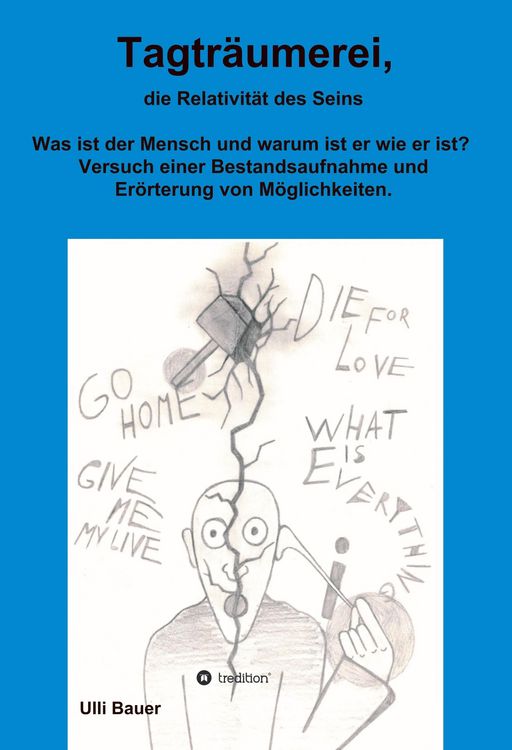 Produktbild: Tagtr&auml;umerei, die Relativit&auml;t des Seins