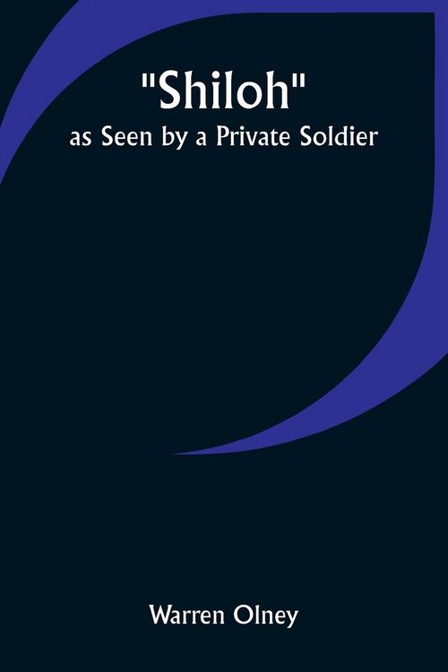 Produktbild: Shiloh as Seen by a Private Soldier