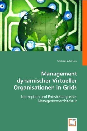 Produktbild: Schiffers, M: Management dynamischer Virtueller Organisation