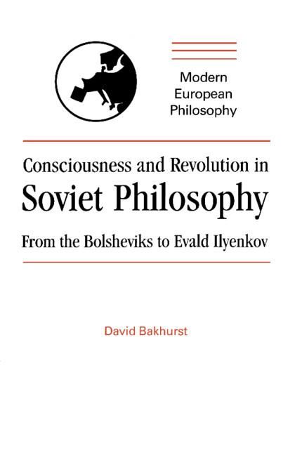 Produktbild: Consciousness and Revolution in Soviet Philosophy