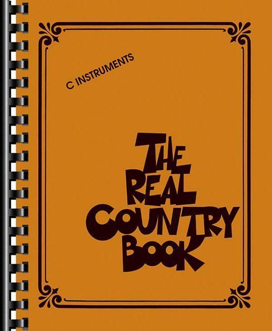 Produktbild: The Real Country Book - C Instruments 275+ Classic Country Songs Hal Leonard Fake Book with Lead Sheets and Lyrics Essential Collection for Pianists, Guitarists, and Singers