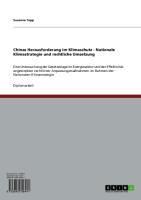 Produktbild: Chinas Herausforderung im Klimaschutz - Nationale Klimastrategie und rechtliche Umsetzung