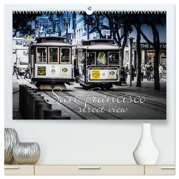 Produktbild: San Francisco - street view (hochwertiger Premium Wandkalender 2026 DIN A2 quer), Kunstdruck in Hochglanz