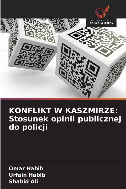 Produktbild: KONFLIKT W KASZMIRZE: Stosunek opinii publicznej do policji