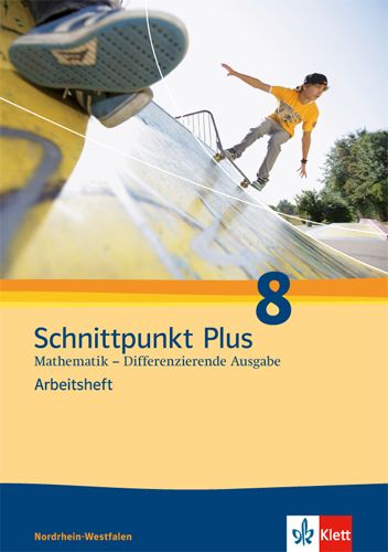 Produktbild: Schnittpunkt Plus Mathematik 8. Differenzierende Ausgabe Nordrhein-Westfalen