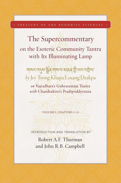 Produktbild: The Supercommentary on the Esoteric Community Tantra with Its Illuminating Lamp