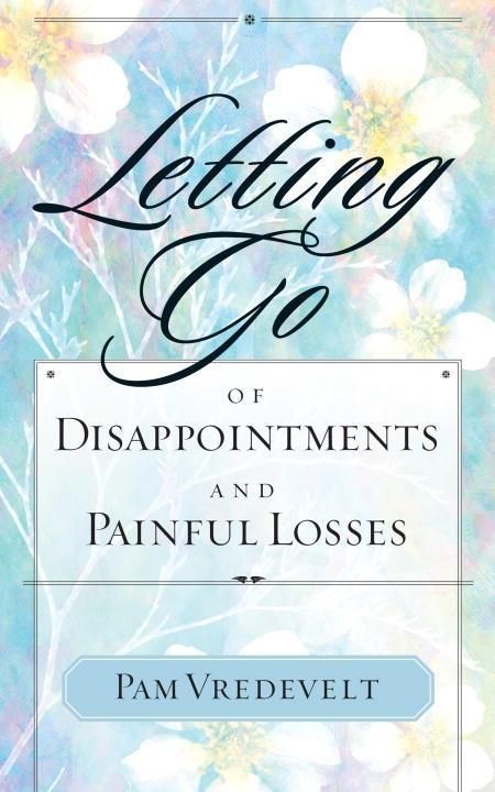 Produktbild: Letting Go of Disappointments and Painful Losses