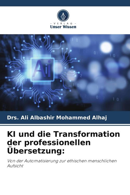 Produktbild: KI und die Transformation der professionellen &Uuml;bersetzung: