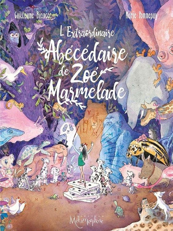 Produktbild: L'extraordinaire ab&eacute;c&eacute;daire de Zo&eacute; Marmelade