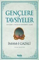 Produktbild: Genclere Tavsiyeler - Eyy&uuml;he'l-Veled ve Kavaid&uuml;'l-Asar