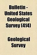 Produktbild: Bulletin - United States Geological Survey (414)