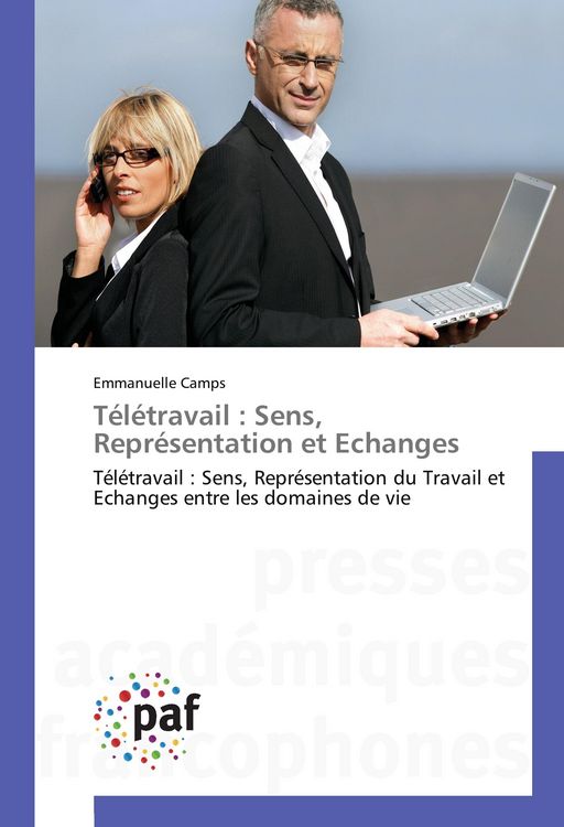 Produktbild: T&eacute;l&eacute;travail : Sens, Repr&eacute;sentation et Echanges
