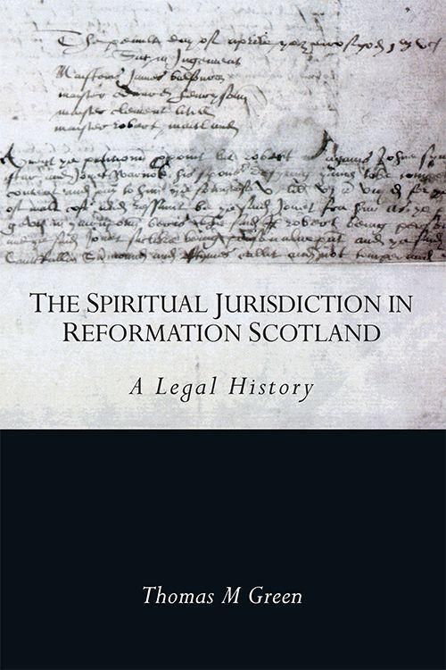 Produktbild: The Spiritual Jurisdiction in Reformation Scotland
