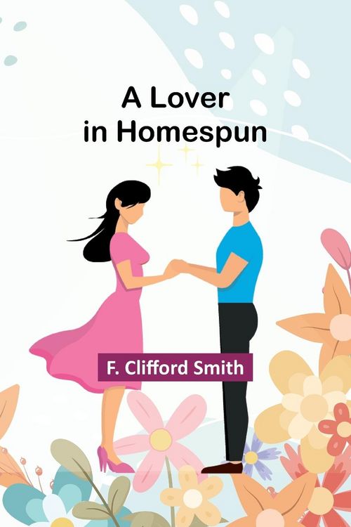 Produktbild: A Lover in Homespun