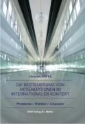 Produktbild: Die Besteuerung von Aktienoptionen im internationalen Kontext