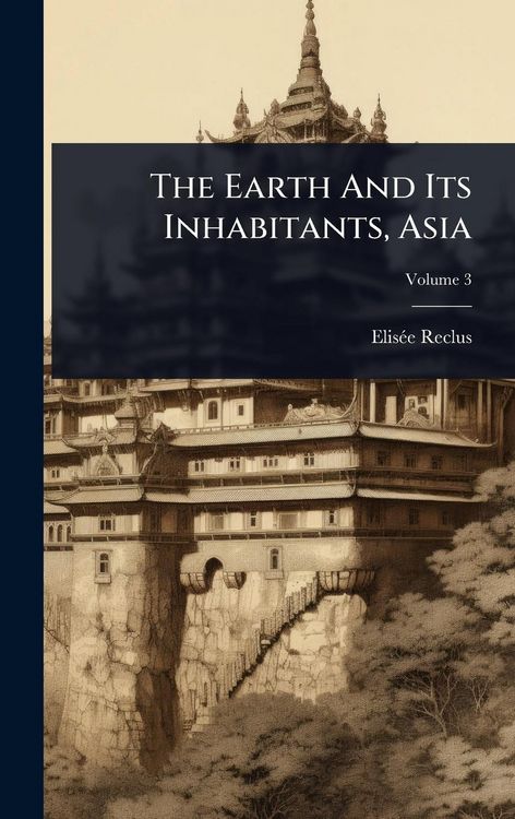 Produktbild: The Earth And Its Inhabitants, Asia