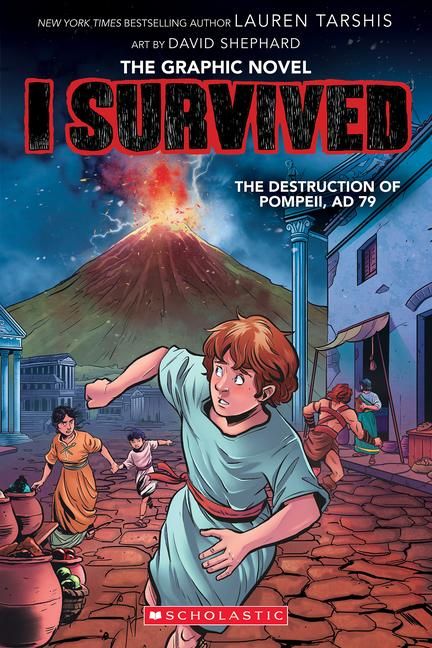 Produktbild: I Survived the Destruction of Pompeii, AD 79 (I Survived Graphic Novel #10)
