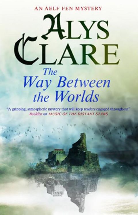 Bild vom Artikel Way Between the Worlds vom Autor Alys Clare