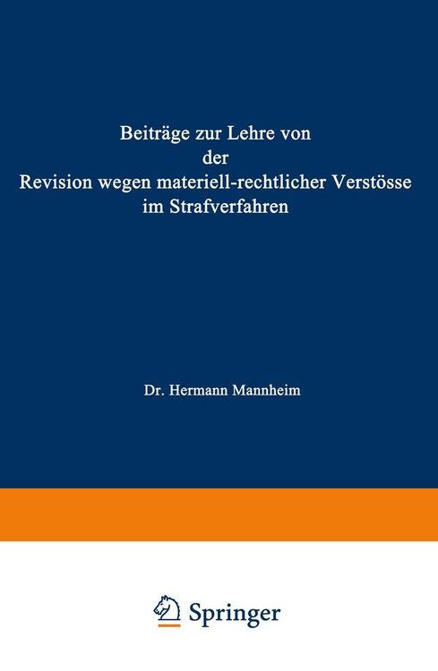 Produktbild: Beitr&auml;ge zur Lehre von der Revision Wegen Materiellrechtlicher Verst&ouml;sse im Strafverfahren