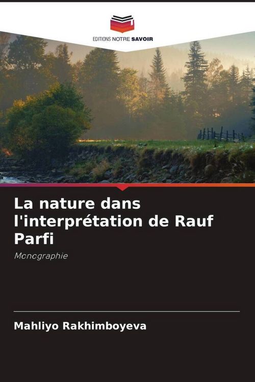 Produktbild: La nature dans l'interpr&eacute;tation de Rauf Parfi