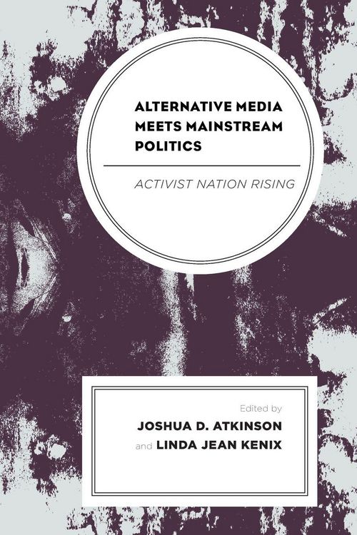 Produktbild: Alternative Media Meets Mainstream Politics
