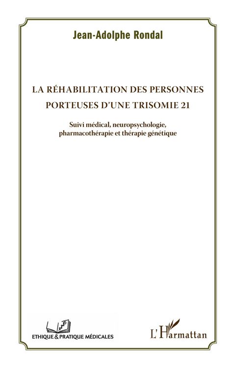 Produktbild: La r&eacute;habilitation des personnes porteuses d'une trisomie 21