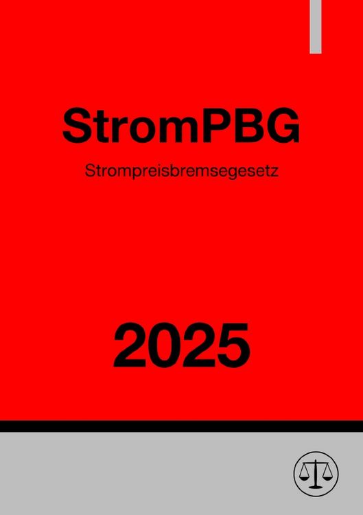 Produktbild: Strompreisbremsegesetz - StromPBG 2025