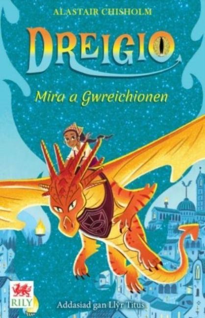 Produktbild: Dreigio 4: Mira a Gwreichionen