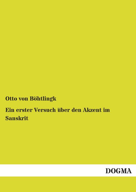 Produktbild: Ein erster Versuch &uuml;ber den Akzent im Sanskrit