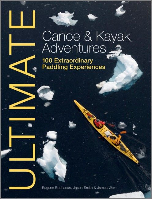 Produktbild: Ultimate Canoe & Kayak Adventures